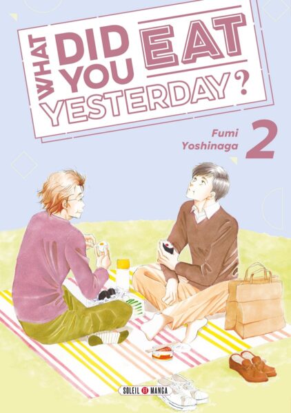 what-did-you-eat-yesterday-tome-2-soleil-manga-avis-review-chronique