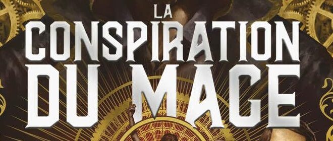 Roman – Assassin’s Creed : La Conspiration du Mage – Notre avis