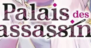 le-palais-des-assassins-tome-3-avis-review-manga-chronique-kioon-tabasa-iori-3