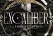 Roman – Excaliber : La Fabrique des Rois, tome 1 – Notre avis