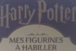 Livre – Harry Potter : Mes Figurines à Habiller – Notre avis