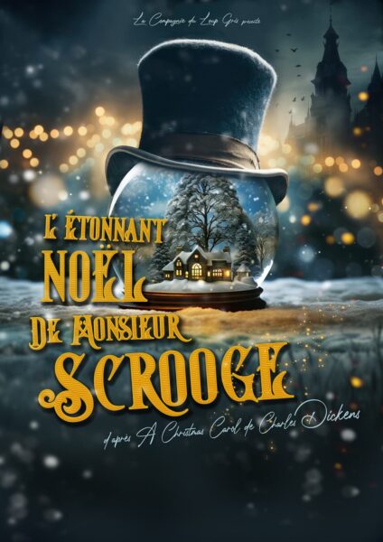 l-etonnant-noel-de-monsieur-scrooge-theatre-la-compagnie-du-loup-gris-annonce-noel-charles-dickens-1