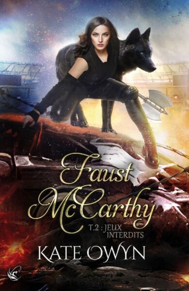 faust-mccarthy-tome-2-jeux-interdits-kate-owyn-cyplog-trilogie-avis-chronique-1