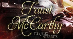 faust-mccarthy-tome-2-jeux-interdits-kate-owyn-cyplog-trilogie-avis-chronique-2